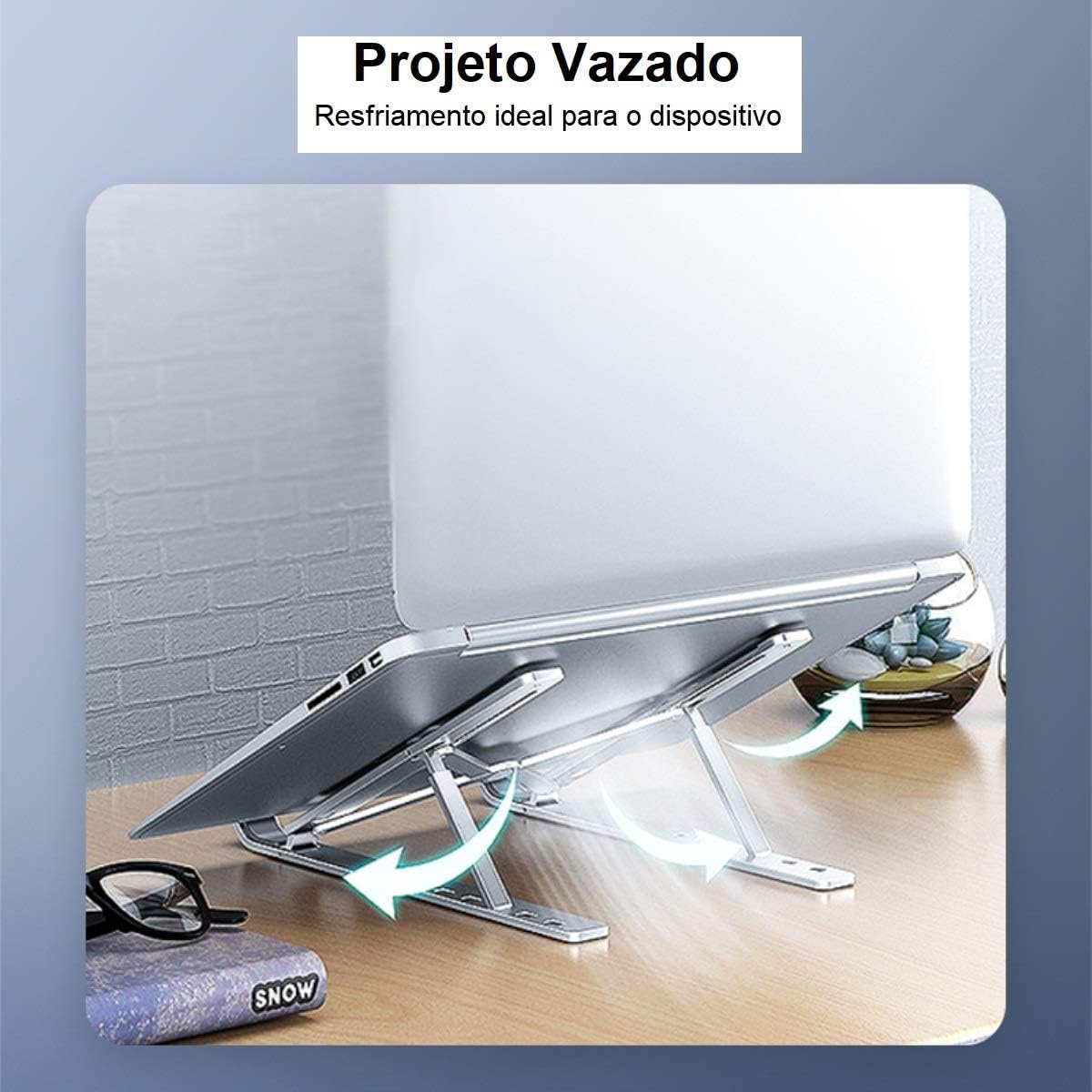 Suporte Para Notebook E MacBook em Alumínio com Altura Ajustável